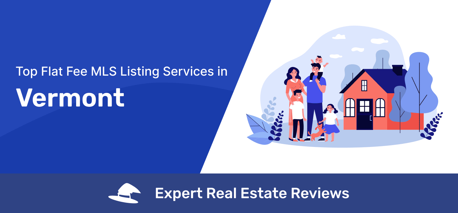Top Vermont flat fee mls listing services