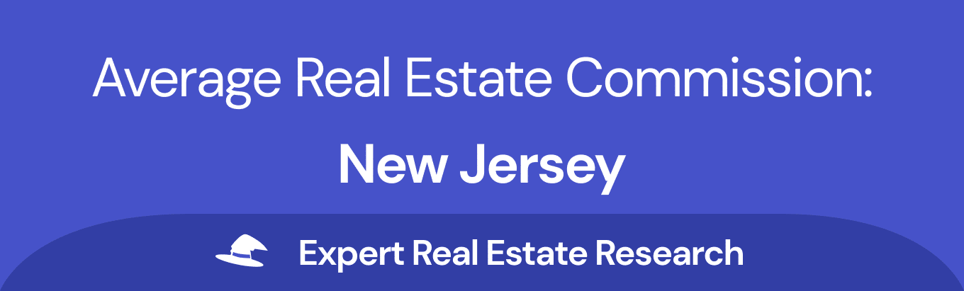 The text "Average Real Estate Commission, New Jersey" with a blue background