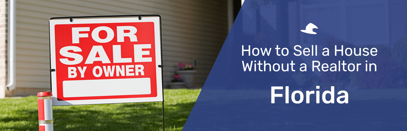 How to sell a house in Florida without a realtor