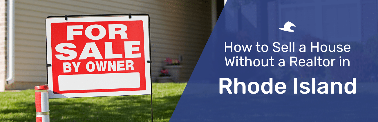 selling a house without a realtor in Rhode Island