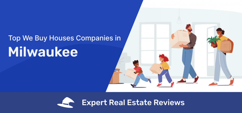 Header image for Top We Buy Houses Companies in Milwaukee.
